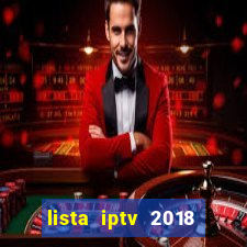 lista iptv 2018 gratis atualizada futebol